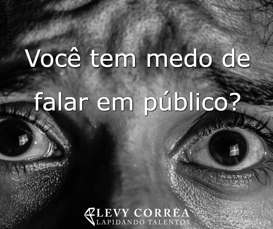 medo_de_falar_em_publico_LevyCorrea